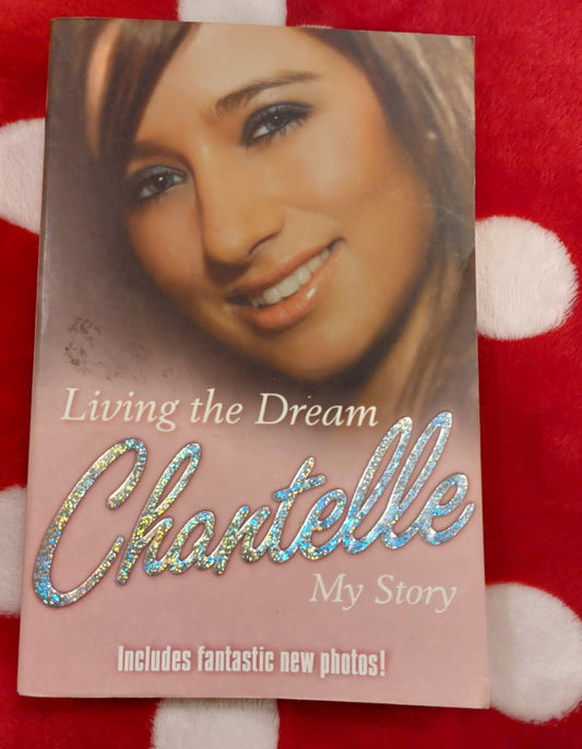 Living the Dream Chantelle Book